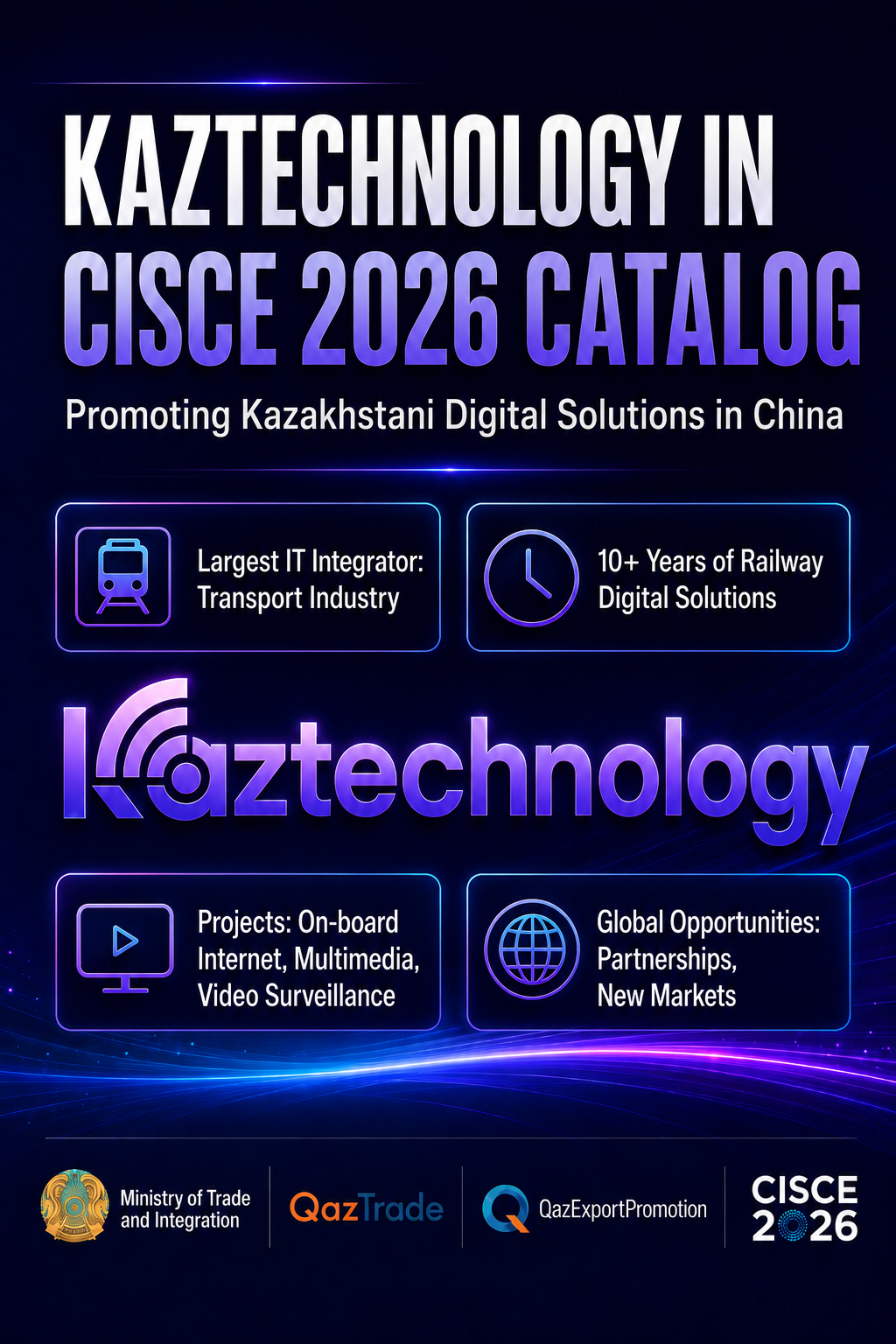 Kaztechnology компаниясы Бейжіңде өтетін CISCE 2026 көрмесіне қатысатын Қазақстан делегациясының ресми каталогына енді. Каталогқа енгізілу компания үшін халықаралық нарыққа шығудың жаңа мүмкіндіктерін ашады